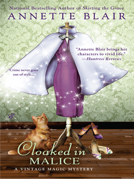 Title details for Cloaked in Malice by Annette Blair - Available